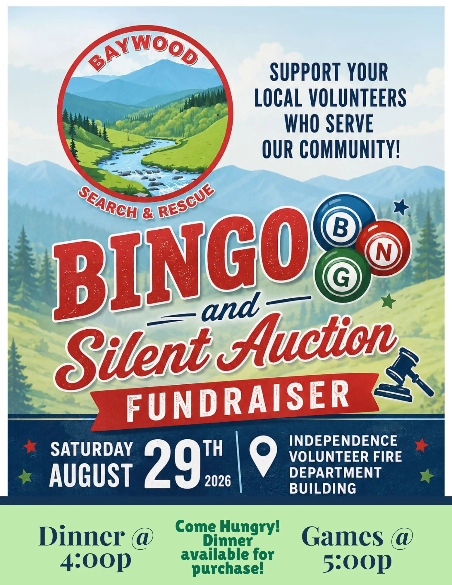 Bingo and Silent Auction Fundraiser flyer — Saturday, August 29, 2026 at the Independence Volunteer Fire Department Building. Dinner at 4:00 PM, games at 5:00 PM. Dinner available for purchase. Support your local volunteers who serve our community.