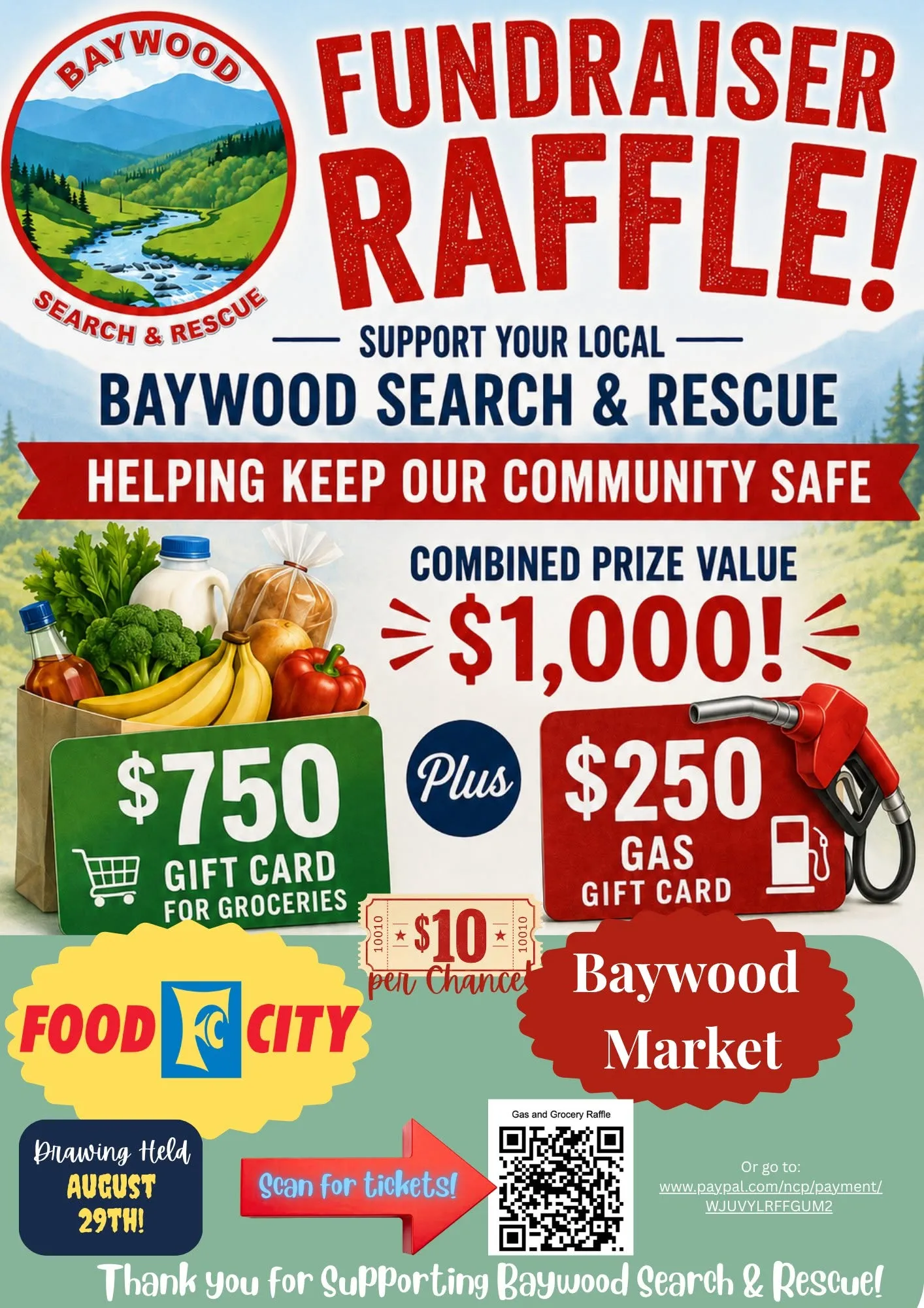 Fundraiser Raffle flyer supporting Baywood Search and Rescue — combined prize value $1,000: a $750 Food City gift card for groceries plus a $250 Baywood Market gas gift card. $10 per chance. Drawing held August 29th, 2026.